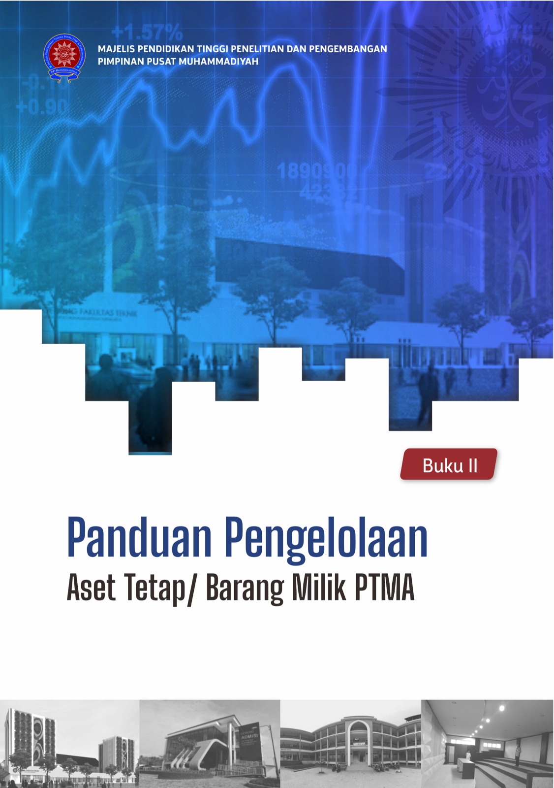 Buku II Panduan Pengelolaan Aset Tetap/Barang PTMA