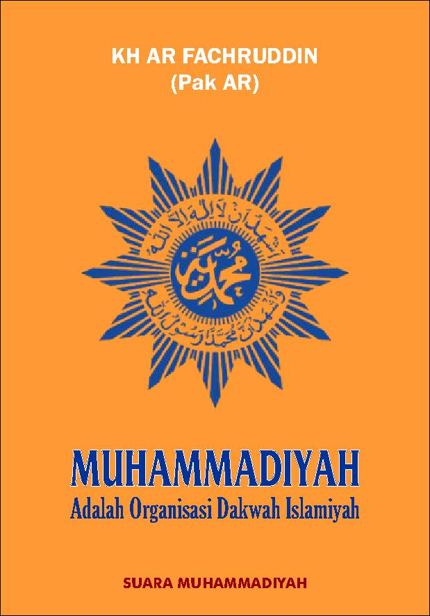 Muhammadiyah adalah Organisasi Dakwah Islamiyah